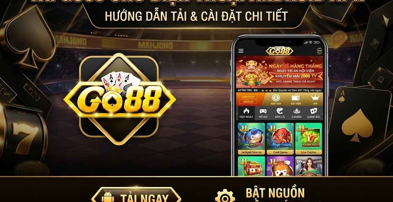 Tải Go88 cho điện thoại Android APK file