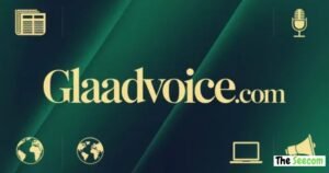 Glaadvoice.com: Complete Website Guide, Features & Safety What Is Glaadvoice com?